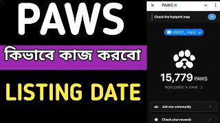 PAWS কিভাবে কাজ করবো  PAWS Airdrop Bangla  PAWS Wallet Connect [upl. by Enyale]