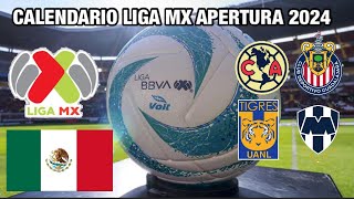 Calendario Apertura 2024 Liga MX [upl. by Barbuto]