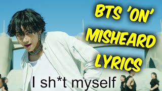 BTS ON Misheard Lyrics  Try Not To Laugh [upl. by Cargian]