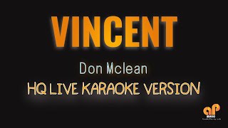 VINCENT  Don Mclean HQ KARAOKE VERSION [upl. by Nedroj296]