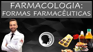 Farmacologia formas farmacêuticas [upl. by Benedikta]