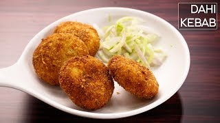 Dahi Kebab Recipe  Super Soft and Creamy Veg Kabab  CookingShooking [upl. by Irovi]