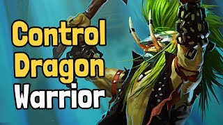 Control Dragon Warrior Decksperiment  Hearthstone [upl. by Drwde]