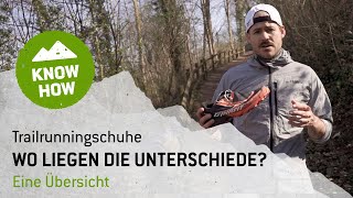 Kaufberatung Trailrunningschuhe Das sind die Unterschiede [upl. by Aytac]