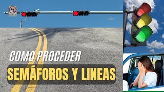 Como Conducir un auto Cómo proceder en los semáforos y líneas de tráficoLicencia de Manejo [upl. by Ginevra]