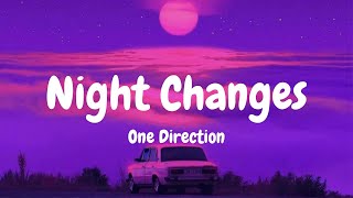 One Direction  Night Changes Lyrics Rosé Velvet Moon Mr Kent amp Ruby Red MIX LYRICS [upl. by Laurene]