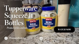 Tupperware Squeeze It Bottles Review [upl. by Mansoor209]