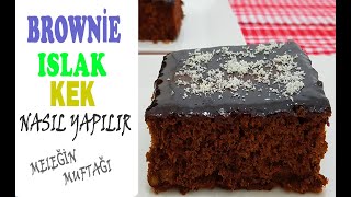 İDDİALI BROWNİ  Çikolatalı Islak Brownie Kek  Favori Kek Tarifi Brownie Rezept [upl. by Berkshire555]