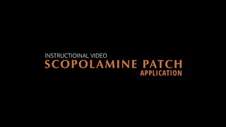 Scopolamine Patch Application [upl. by Nowad344]