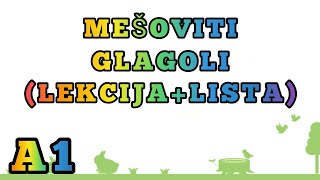 A1 NIVO LEKCIJA 31 ● MEŠOVITI GLAGOLI U NEMAČKOM JEZIKU [upl. by Burta]