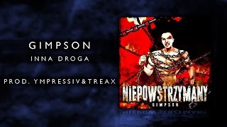 10 Gimpson  Inna Droga prod Ympressiv amp Treax [upl. by Neelyhtak]