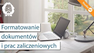 7 zasad formatowania dokumentów czyli Word dla studentów [upl. by Azilef710]