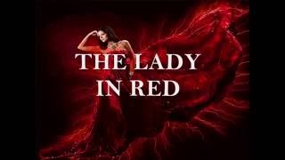 THE LADY IN RED Lyrics [upl. by Attenahs]