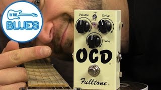 Fulltone OCD Overdrive Pedal [upl. by Irrahs]