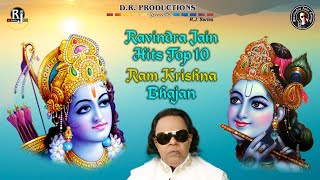 Ravindra Jains Top 10 Hits  Ram and Krishna Bhajan  Ravindra Jains Top Bhajans  RJ Jukebox [upl. by Cher]