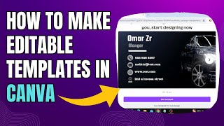 How To Make Editable Templates In Canva Step By Step Process [upl. by Ikaz621]