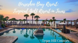 Horseshoe Bay Resort  Texas Golf Resort in the Texas Hill Country [upl. by Michaud49]