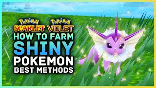 Pokemon Scarlett and Violet  How To Farm Shiny Pokemon Shiny Hunting amp Best Methods [upl. by Aniral]