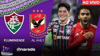 FLUMINENSE X AL AHLY AO VIVO  DIRETO DO KING ABDULLAH  MUNDIAL DE CLUBES AO VIVO [upl. by Ille825]