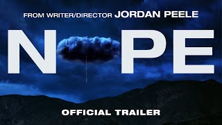 Nope  Official Trailer Universal Pictures HD [upl. by Heise]