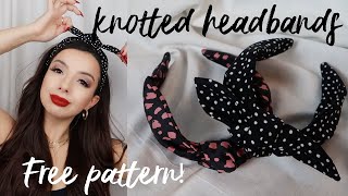 How to Make Knotted Headbands Tutorial  Easy DIY  w PATTERN  2 Styles [upl. by Mano]