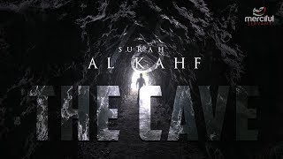 THE CAVE  ALKAHF QURAN PROTECTION AGAINST DAJJAL [upl. by Johnson]