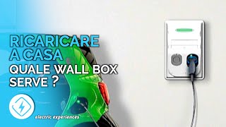 Come RICARICARE auto elettrica a casa  Che tipo di WALL BOX mi serve [upl. by Lissner]