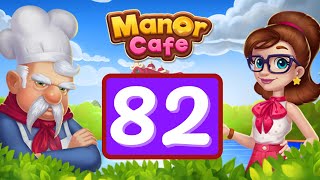 Manor Cafe  Episode 82  Gameplay Story [upl. by Nhguaval]