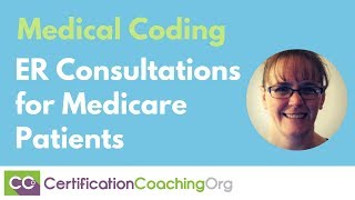 ER Consultations for Medicare Patients  Medical Coding [upl. by Anidene]