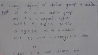 16 Every subgroup of abelian group is abelian proof  group theory  AdnanAlig [upl. by Alyhs]