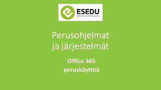 office365peruskayttoa [upl. by Jada]