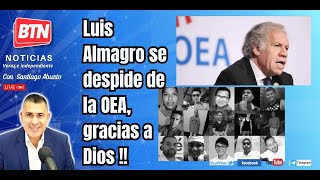 En Vivo Luis Almagro se despide de la OEA gracias a Dios 25 de Junio 2024 [upl. by Chap135]