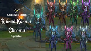 Ruined Karma Updated Chromas [upl. by Oswell]