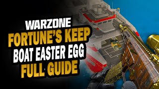 Fortunes Keep Boat Easter Egg Guide  Warzone [upl. by Anirres463]