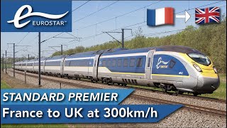 Eurostar Standard Premier Review France to the UK Through the Channel Tunnel [upl. by Eramat]