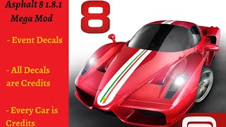 Asphalt 8 181 Mega Mod APK Mod made by grubbas [upl. by Nyahs]