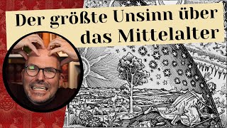 Der größte Unsinn über das Mittelalter [upl. by Zola]