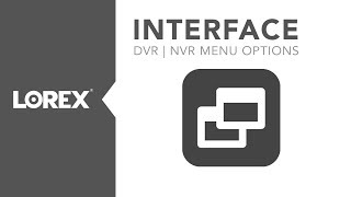 Security DVR  NVR interface menu options [upl. by Oatis]