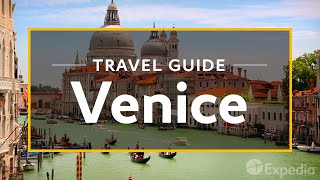 Venice Vacation Travel Guide  Expedia [upl. by Elyad]