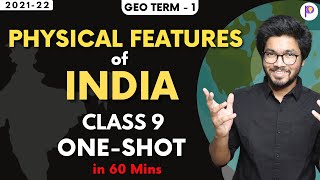 Physical Features of India Class 9 OneShot Easiest Lecture  Class 9 Social Science  202122 [upl. by Naugal271]