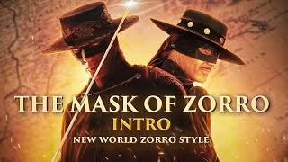 The Mask of Zorro intro The New World Zorro style HD [upl. by Kreg]