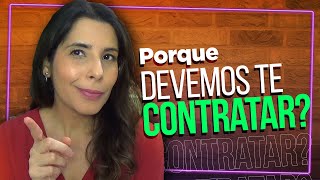 Por que Devo te Contratar Como responder essa pergunta dicas e exemplos para te ajudar [upl. by Phemia]