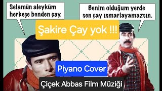 Çiçek Abbas Film Müziği Piyano Cover  Cahit BERKAY [upl. by Oinotnanauj498]