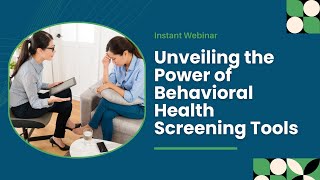 Behavioral Health Assessment Tools [upl. by Resiak167]