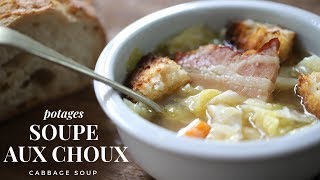 Soupe aux Choux  cabbage and pork soup  Easy and healthy French soup for winter [upl. by Jemmie]