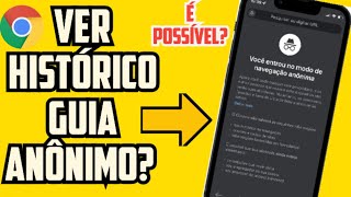 Como ver histórico da GUIA ANÔNIMA pelo Celular 2023 é possivel [upl. by Rozanne451]