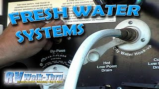 RV Water Systems  Learn about Fresh Water systems on your RV [upl. by Nicoli36]