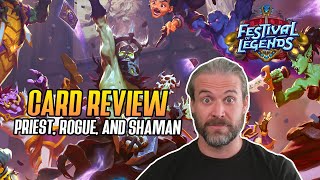 Hearthstone Priest Rogue Shaman Card Review  Festival of Legends [upl. by Kruter]