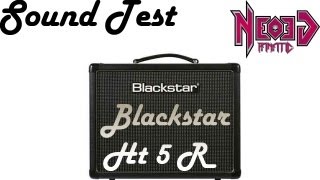 Blackstar HT5R Sound Test  Neogeofanatic [upl. by Helene251]