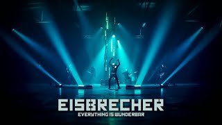 Eisbrecher  Everything is wunderbar Offizielles Musikvideo [upl. by Bandler]